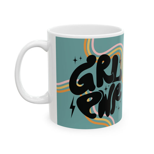 Feminist Mug - Girl Power Intersectional Feminist Weirdos unite!